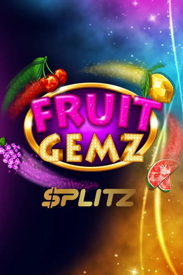 Fruit Gemz Splitz