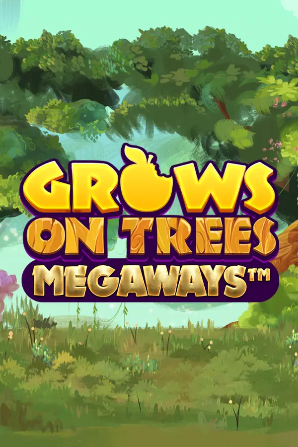 Grows on Trees Megaways